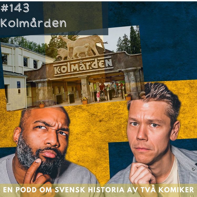 cover art for #143 Kolmården