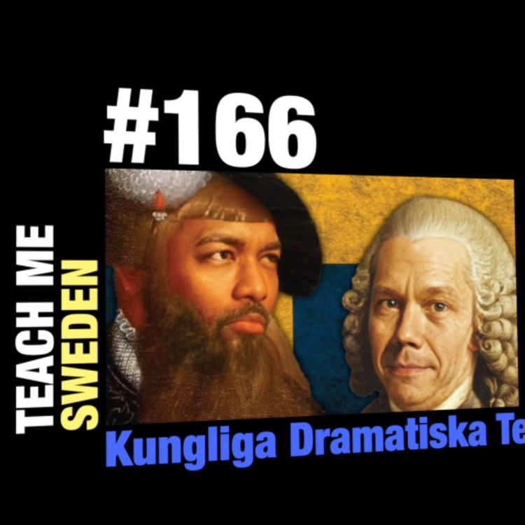 cover art for #166 Kungliga Dramatiska Teatern