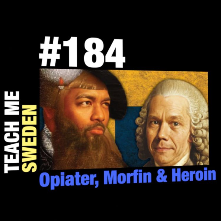 cover art for #184 Opiater, morfin & heroin