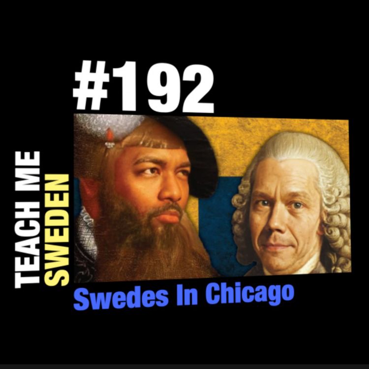 cover art for #192 Swedes In Chicago