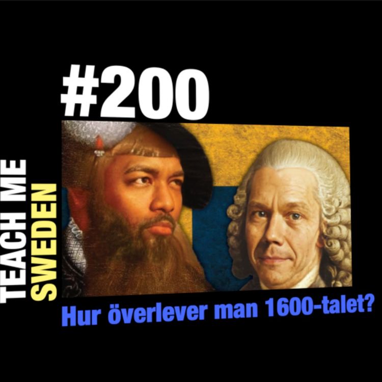cover art for #200 Hur överlever man 1600-talet