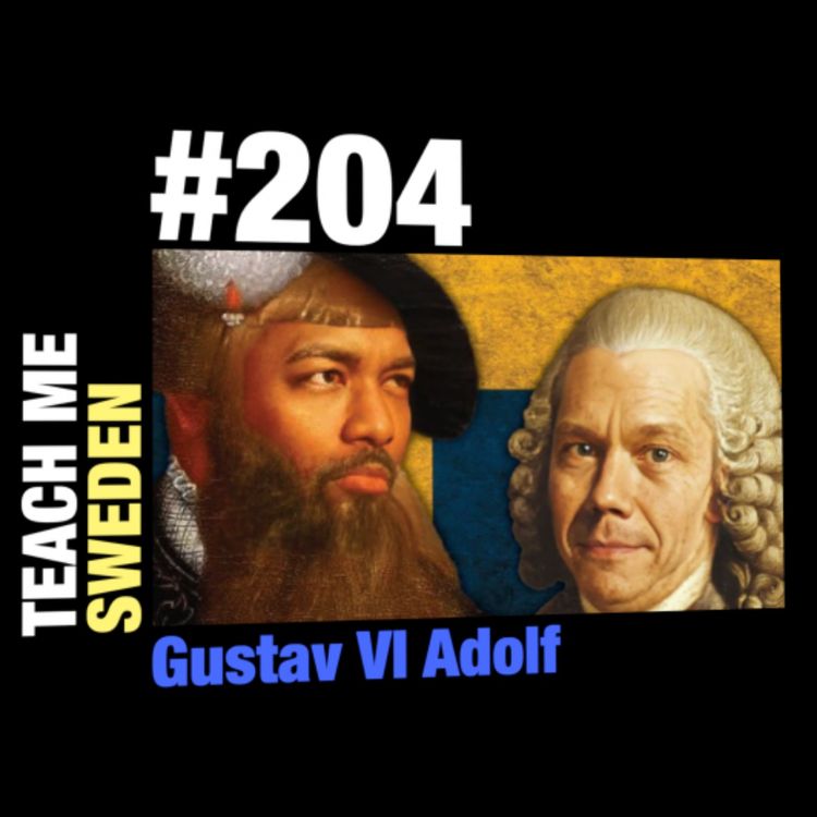 cover art for #204 Gustav Adolf