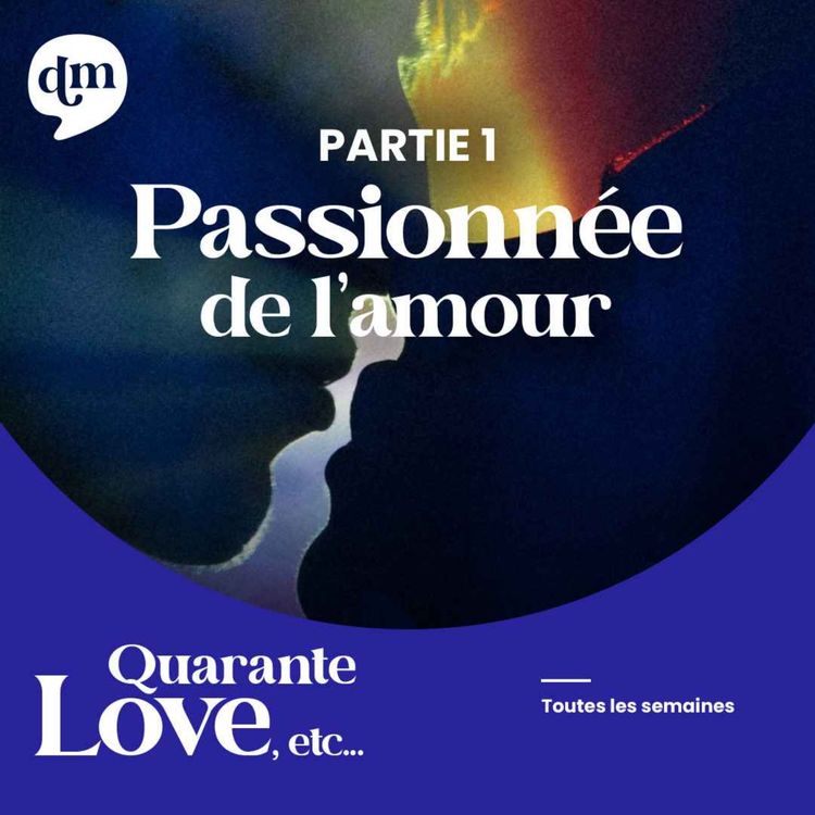 cover art for [Hors-série] LOVE, etc... Passionée de l'amour - 1ère partie