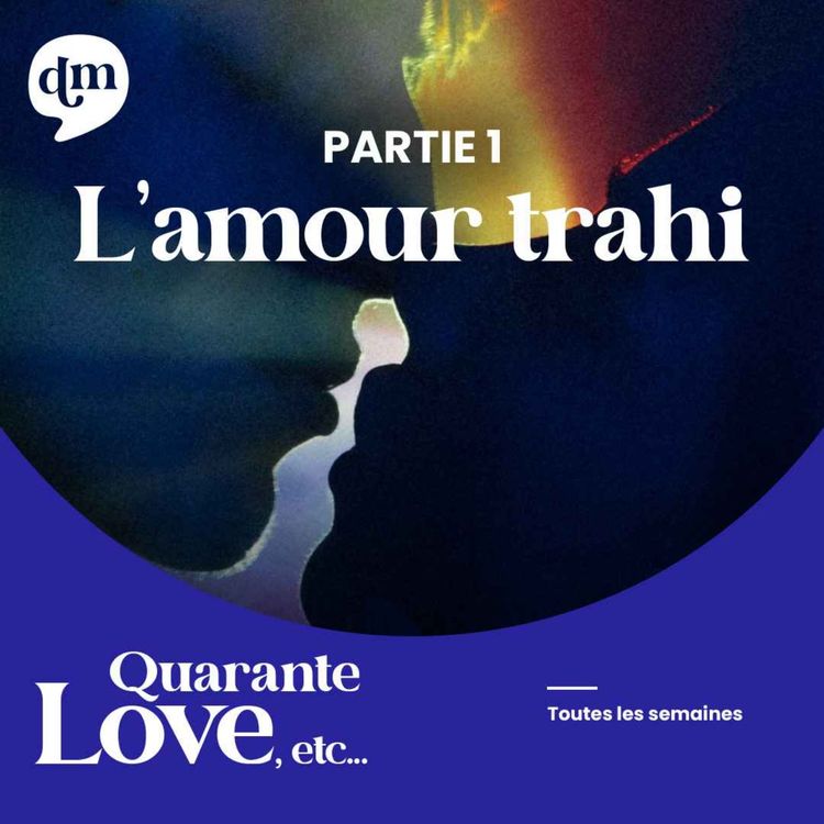 cover art for [Hors-série] LOVE, etc... L'amour trahi - 1ère partie