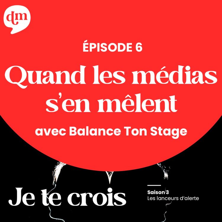 cover art for Quand les médias s'en mêlent avec Balance ton stage