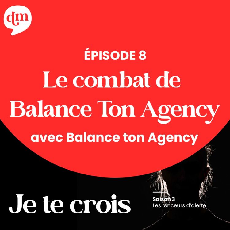 cover art for Le combat de Balance ton agency