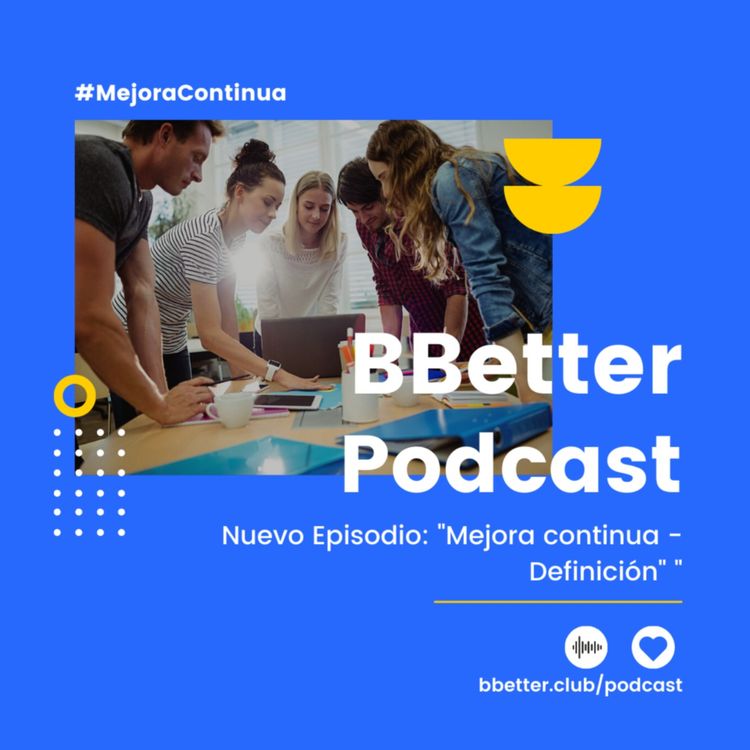 cover art for Definición de mejora continua - 4 IDEAS FUNDAMENTALES