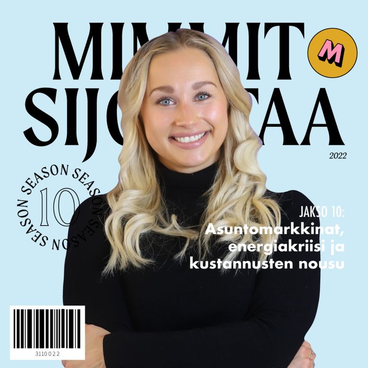 cover art for K10 Jakso 9. Asuntomarkkinat, energiakriisi ja kustannusten nousu