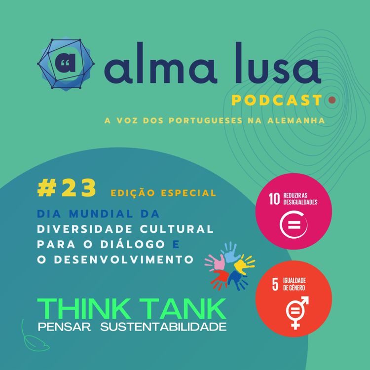 cover art for Edição Especial - Dia Mundial da Diversidade Cultural e para o Diálogo e o Desenvolvimento