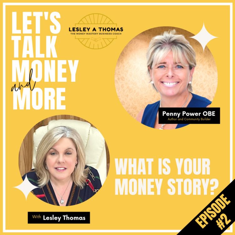 cover art for #02 Penny Power OBE – What is your Money Story