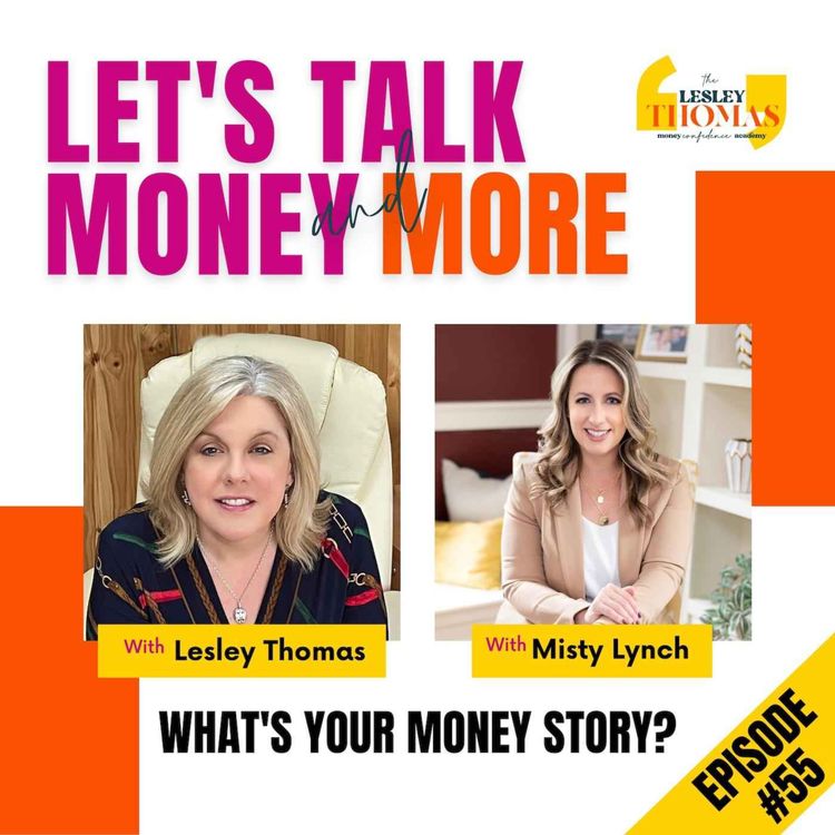cover art for Trailer for #55 Misty Lynch – What’s Your Money Story?