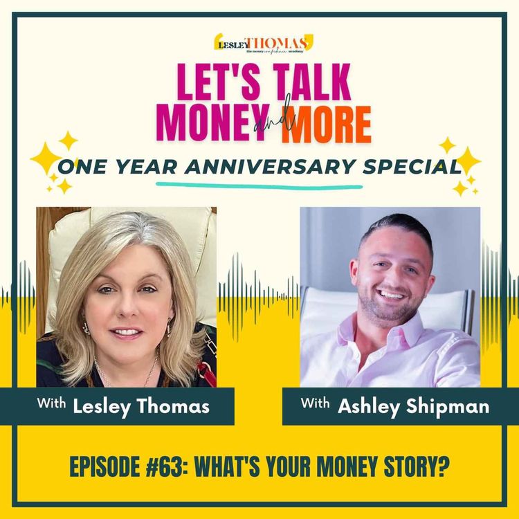 cover art for #63 Ashley Shipman – What’s Your Money Story?