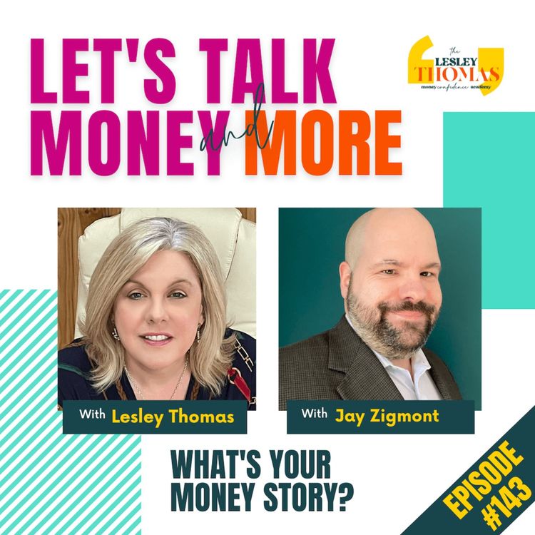 cover art for #143 Jay Zigmont – What’s Your Money Story?