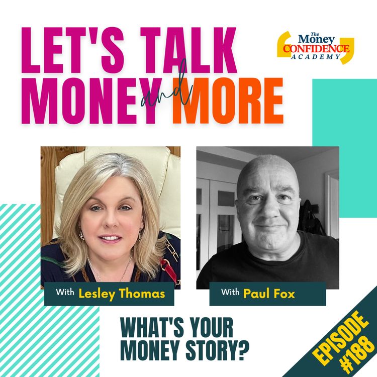 cover art for #188 Paul Fox - What’s Your Money Story?
