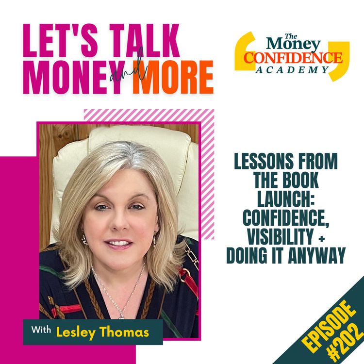cover art for #202 Lessons from the Book Launch: Confidence, Visibility + Doing It Anyway