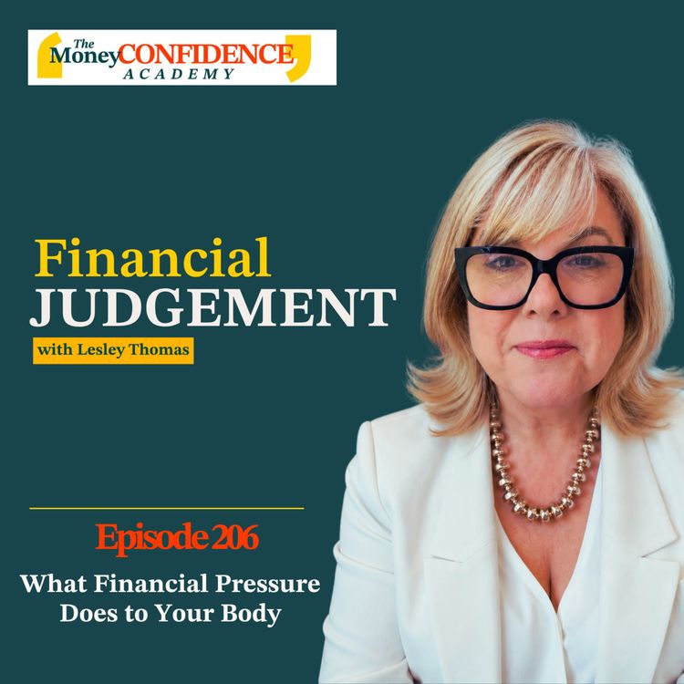 cover art for #206 What Financial Pressure Does to Your Body