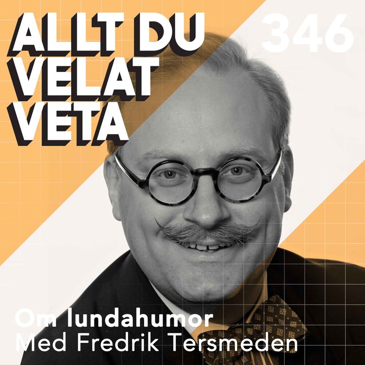 cover art for 346 Om lundahumor med Fredrik Tersmeden 