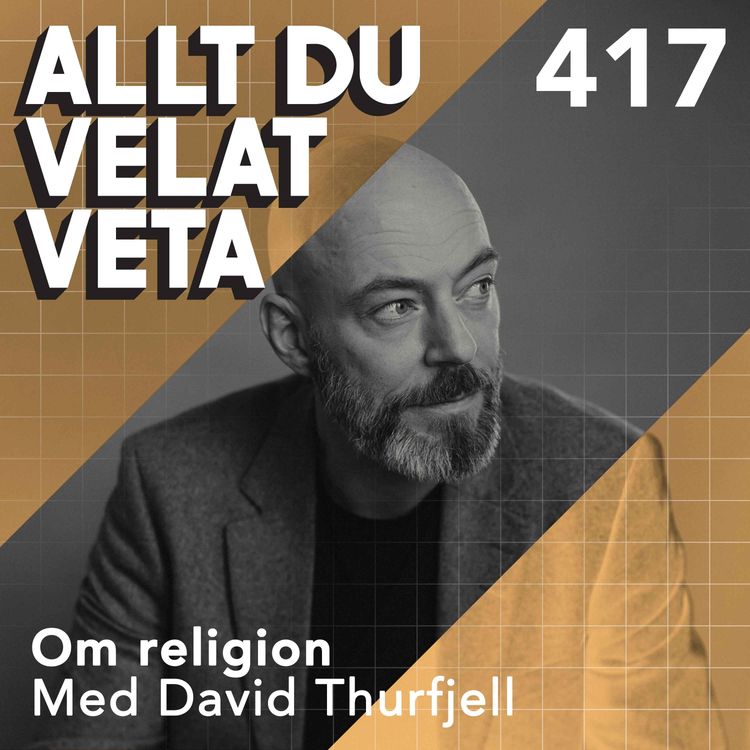 cover art for 417 Om religion med David Thurfjell