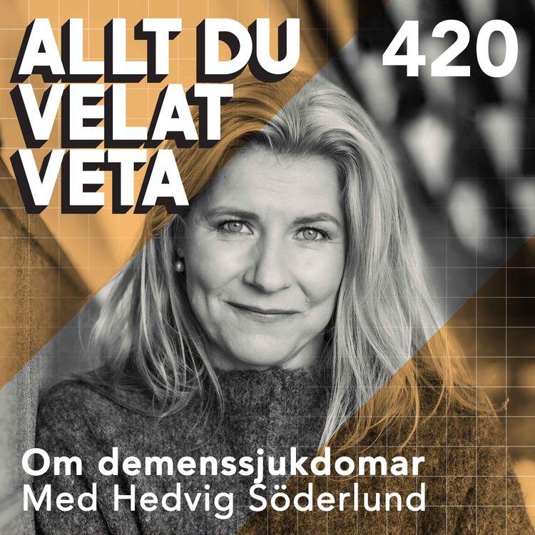 cover art for 420 Om demens med Hedvig Söderlund