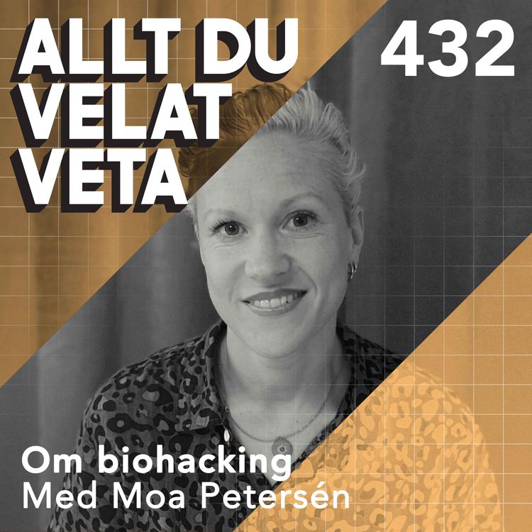 cover art for 432 Om biohacking med Moa Petersén