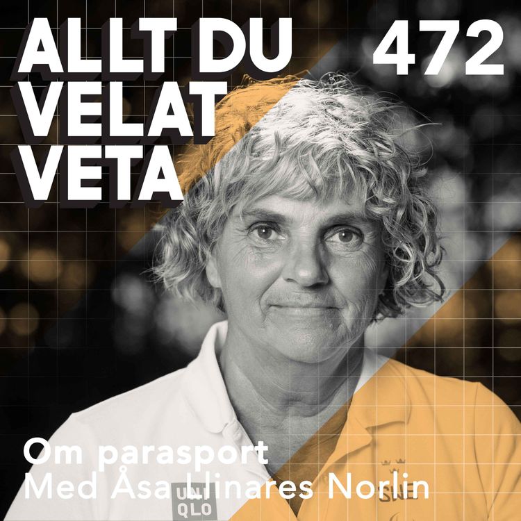 cover art for 472 Om parasport med Åsa Llinares Norlin