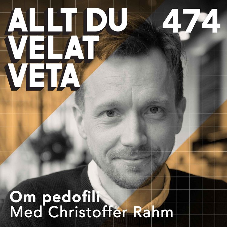 cover art for 474 Om pedofili med Christoffer Rahm