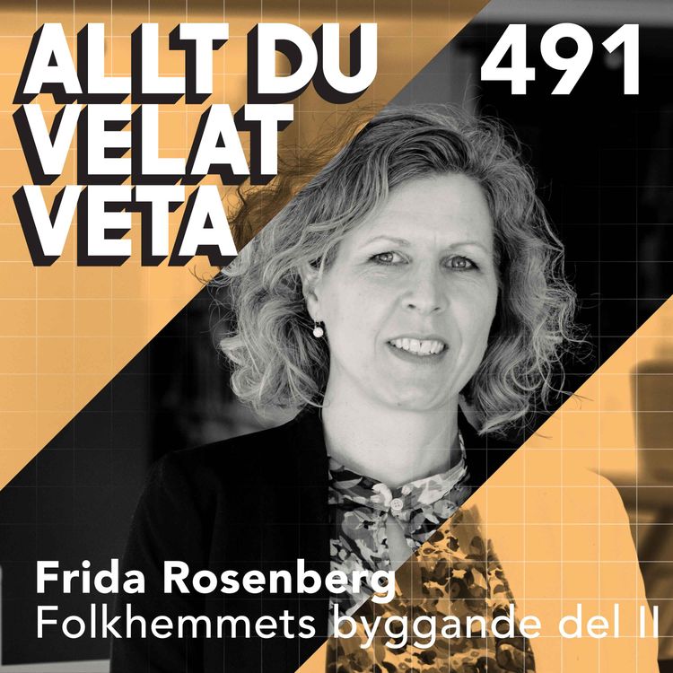 cover art for 491 Om folkhemmets byggande del II