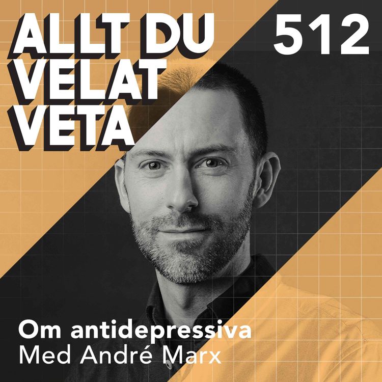 cover art for 512 Om antidepressiva med André Marx