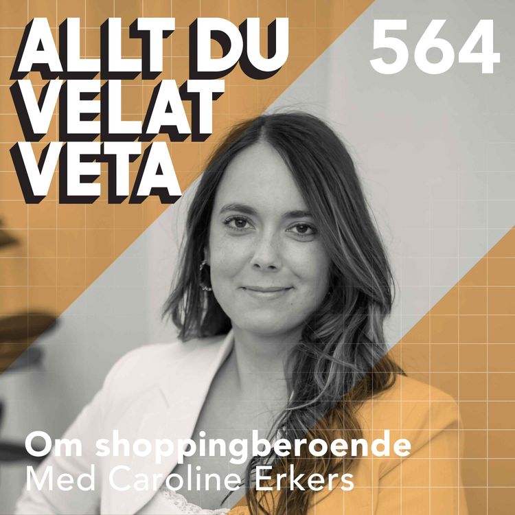 cover art for 564 Om shoppingberoende med Caroline Erkers