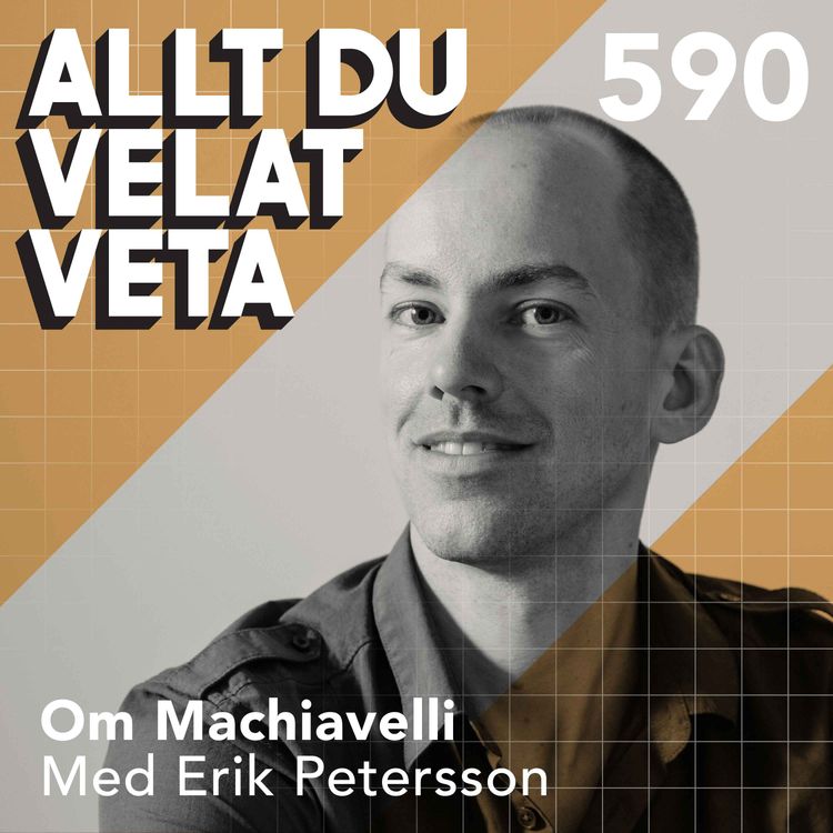 cover art for 590 Om Machiavelli med Erik Petersson