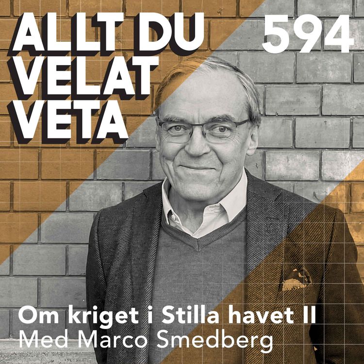 cover art for 594 Om kriget i Stilla havet II med Marco Smedberg