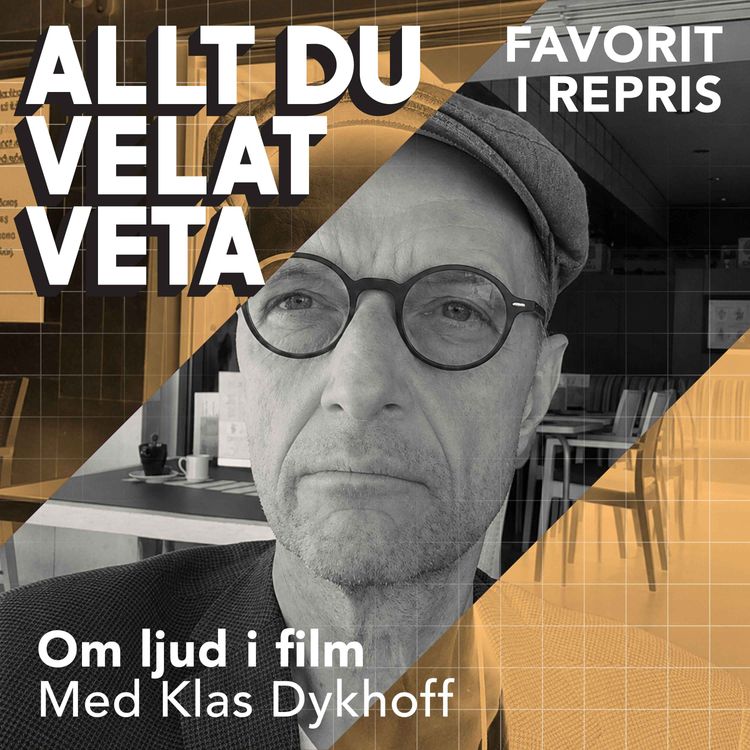 cover art for Om ljud i film med Klas Dykhoff - REPRIS