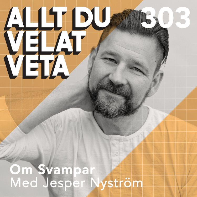 cover art for 303 Om svampar med Jesper Nyström