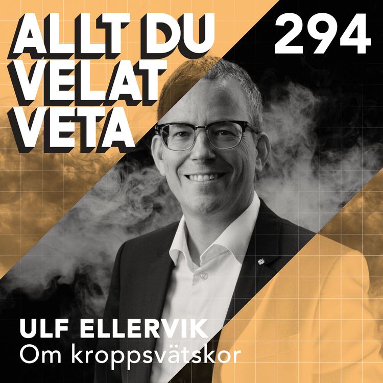 cover art for 294 Ulf Ellervik om kroppsvätskor
