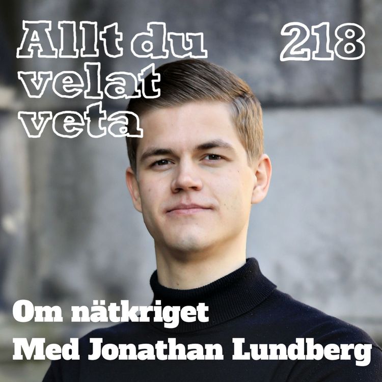 cover art for 218 Om nätkriget med Jonathan Lundberg