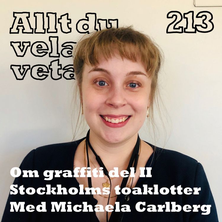 cover art for 213 Om graffiti del II med Michaela Carlberg