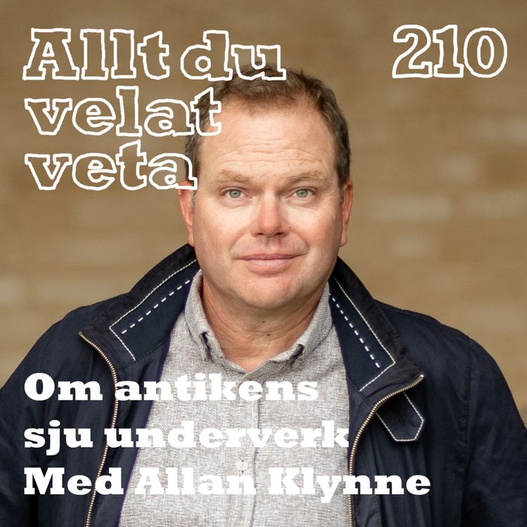 cover art for 210 Om antikens sju underverk med Allan Klynne