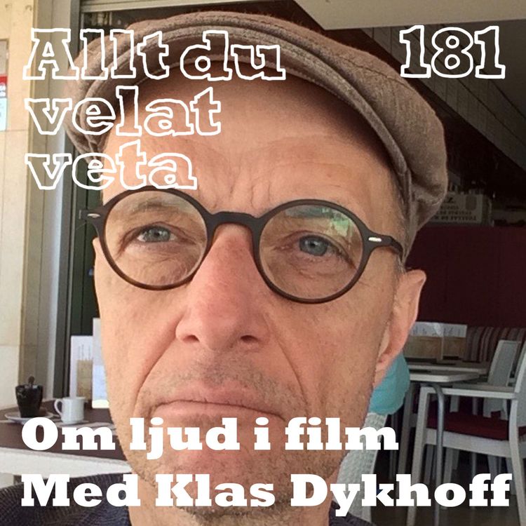 cover art for 181 Om ljud i film med Klas Dykhoff