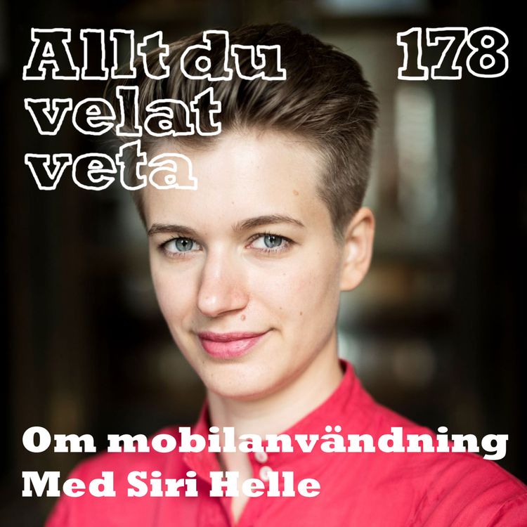 cover art for 178 Om mobilanvändning med Siri Helle