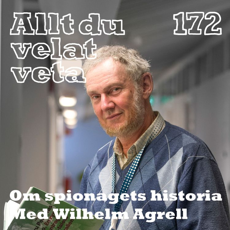 cover art for 172 Om spionagets historia med Wilhelm Agrell