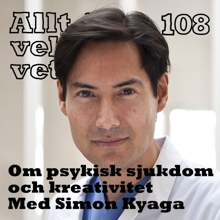 cover art for 108 Om psykisk ohälsa och kreativitet med Simon Kyaga