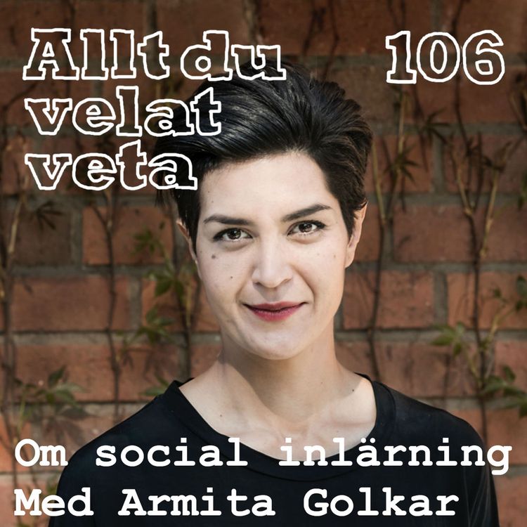 cover art for 106 Om social inlärning med Armita Golkar