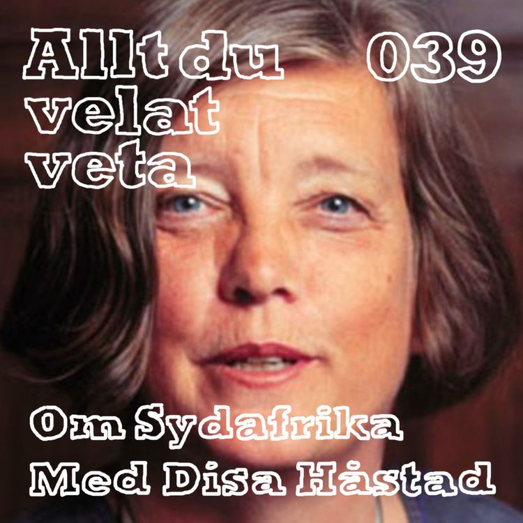 cover art for 039 Om Sydafrika med Disa Håstad