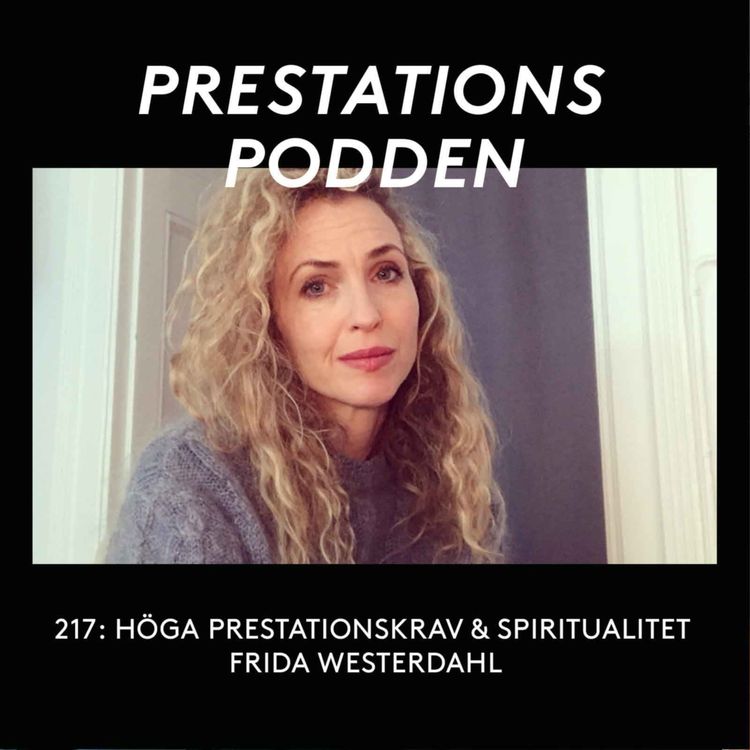 cover art for Höga prestationskrav & spiritualitet -  Frida Westerdahl