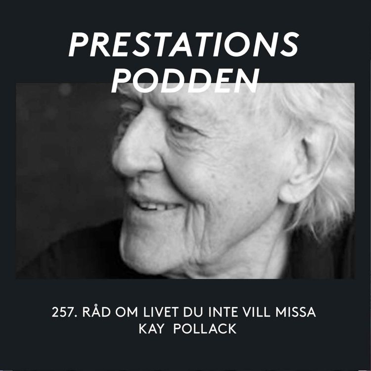cover art for Råd om livet du inte vill missa - Kay Pollack