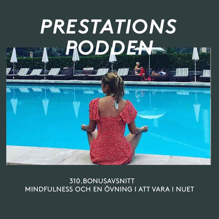 cover art for Bonusavsnitt: Mindfulness och en övning att vara i nuet och minska oro