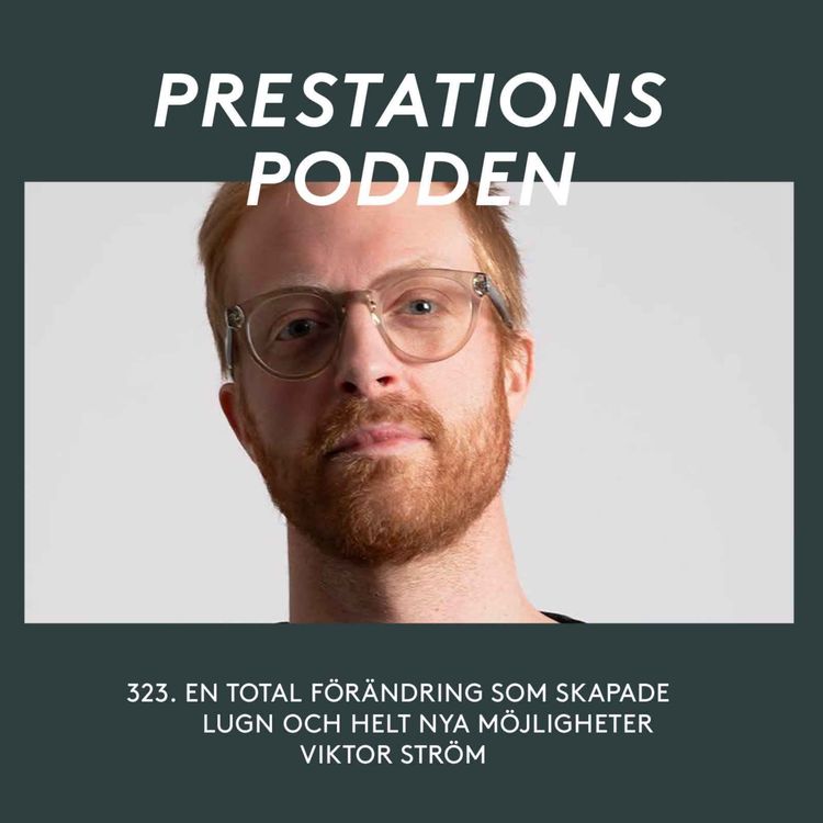 cover art for En total förändring som skapade lugn och helt nya möjligheter - Viktor Ström