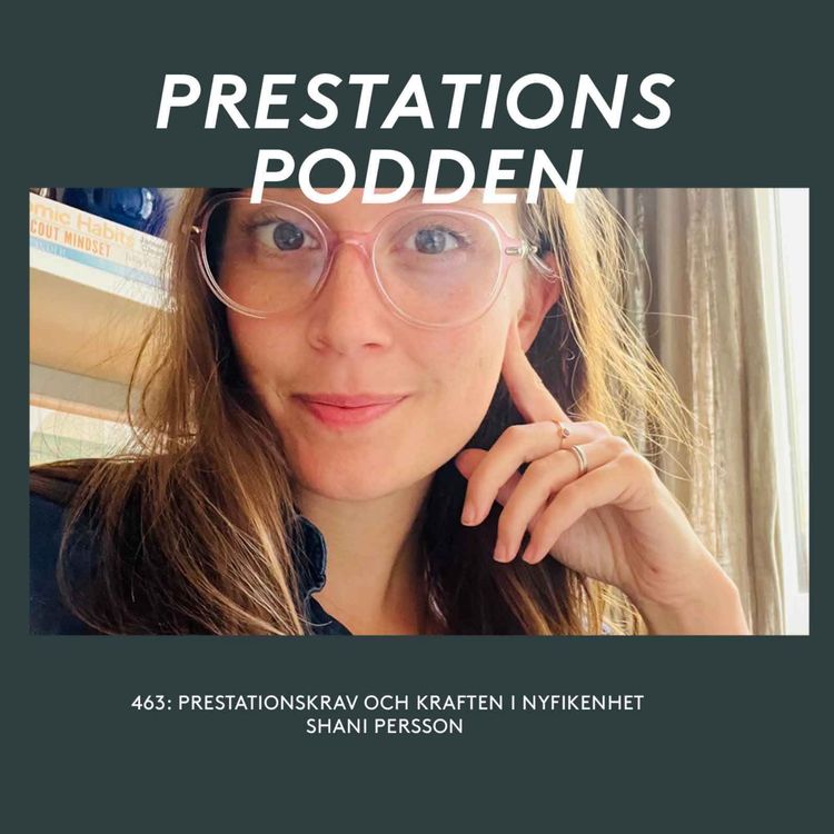 cover art for Prestationskrav och kraften i nyfikenhet - Shani Persson