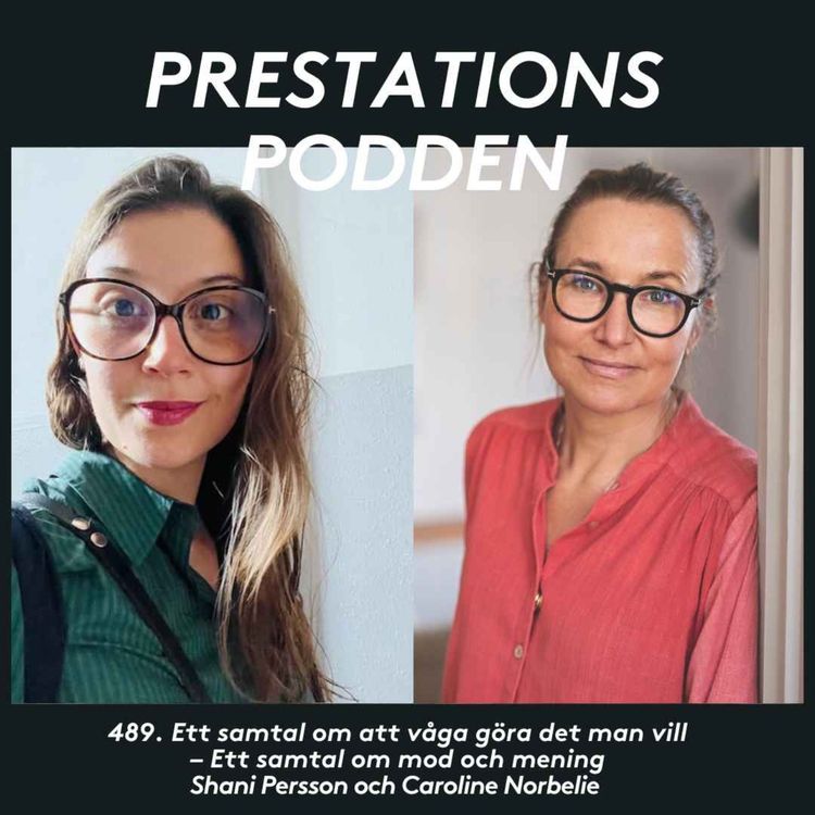 cover art for Ett samtal om at våga göra det man vill - Ett samtal om mod och mening - Shani Persson och Caroline Norbelie