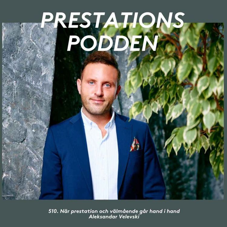 cover art for När prestation och välmående går hand i hand - Aleksandar Velevski